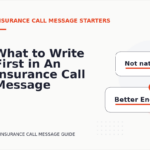 What to Write First in An Insurance Call Message