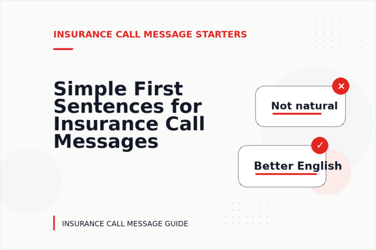 Simple First Sentences for Insurance Call Messages Simple First Sentences for Insurance Call Messages