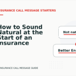 How to Sound Natural at the Start of an Insurance Call Message