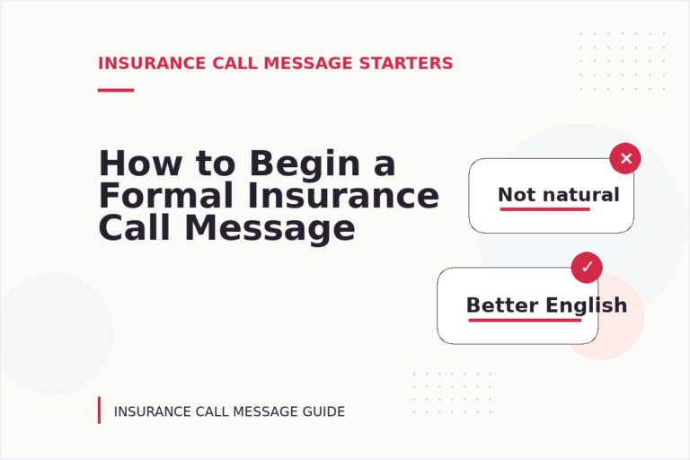 How to Begin a Formal Insurance Call Message How to Begin a Formal Insurance Call Message