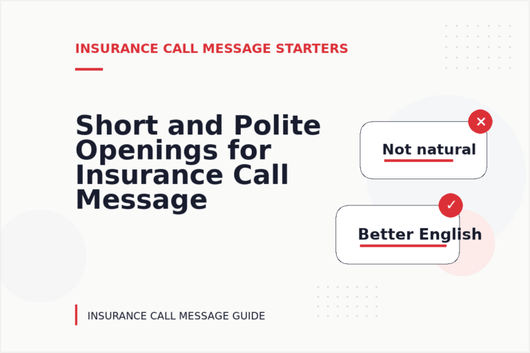 Short and Polite Openings for Insurance Call Message English Short and Polite Openings for Insurance Call Message English
