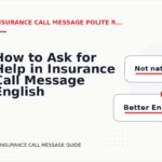 How to Ask for Help in Insurance Call Message English