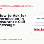 How to Ask for Permission in Insurance Call Message English