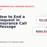 How to End a Request in Insurance Call Message English
