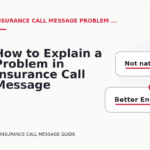 How to Explain a Problem in Insurance Call Message English