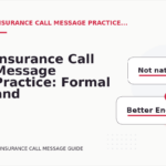 Insurance Call Message Practice: Formal and Friendly Versions